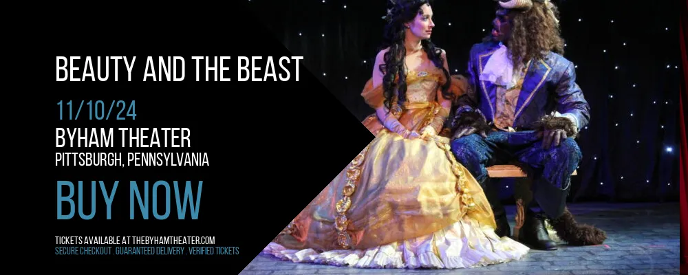 Beauty and The Beast at Byham Theater